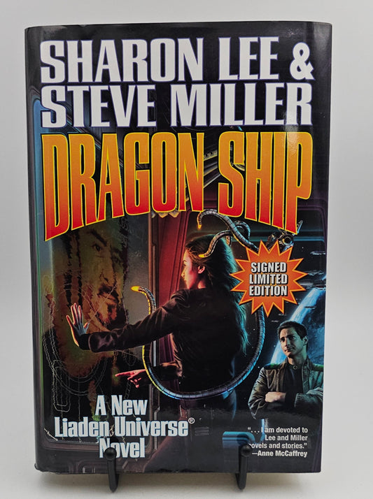 Dragon Ship (Signed) by Sharon Lee & Steve Miller (Liaden Universe #16)