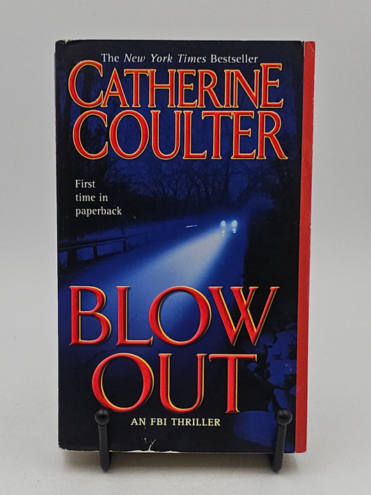 Blow Out by Catherine Coulter (FBI Thriller #8)