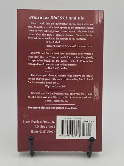 Dial 911 and Die by Richard W. Stevens