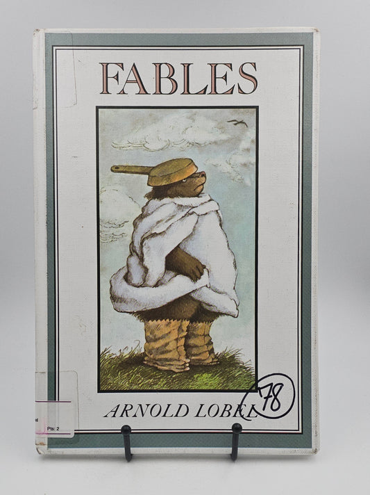 Fables By: Arnold Lobel