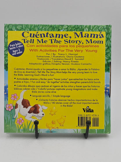 Cuentame, Mama Tell Me the Story, Mom By: Tracy L. Harrast