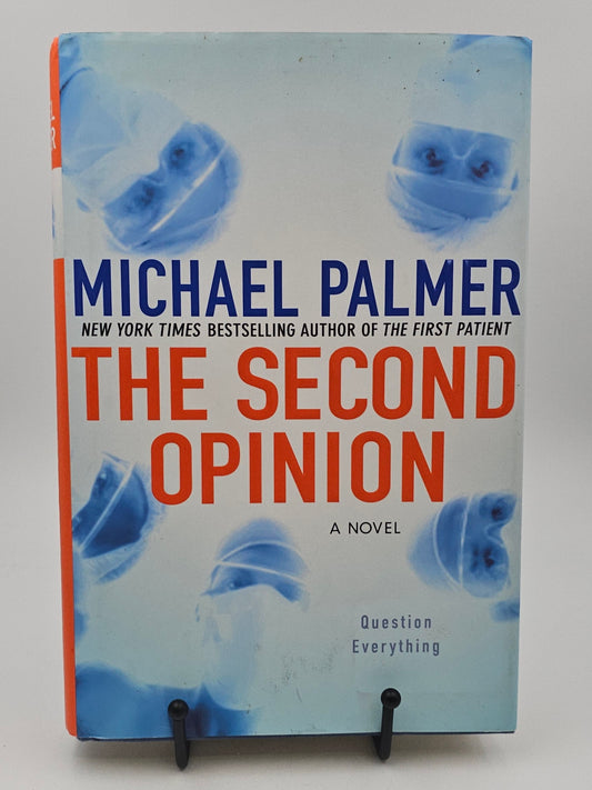 The Second Opinion by Michael Palmer