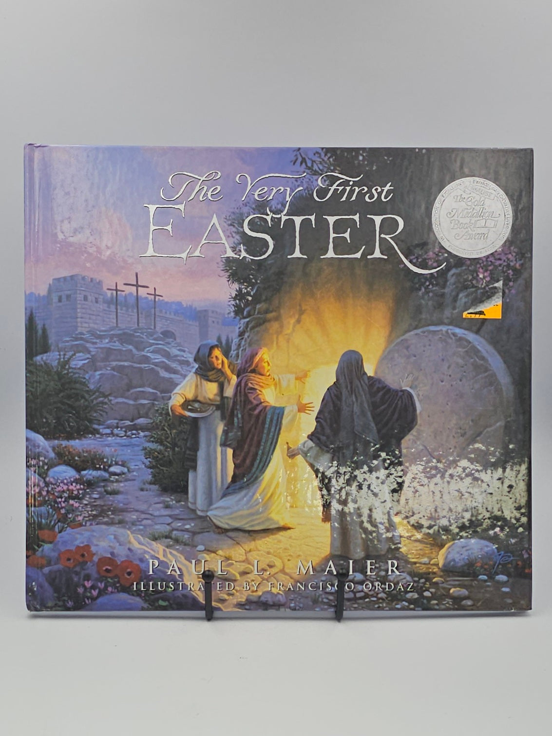 The Very First Easter By: Paul L. Maier illustrated by Francisco Ordaz