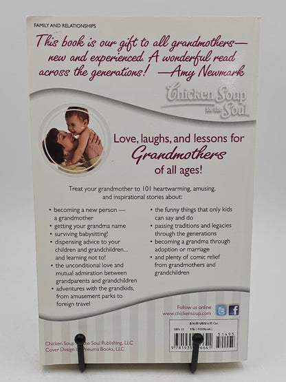 Chicken Soup for the Grandmothers Soul by Jack Canfield, Mark Victor Hansen, & Amy Newmark
