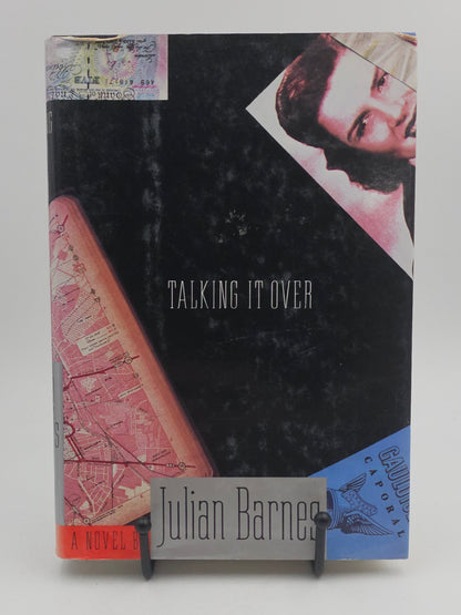 Talking It Over by Julian Barnes (Trois #1)