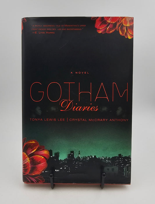 Gotham Diaries by Tonya Lewis-Lee and Crystal McCrary-Anthony