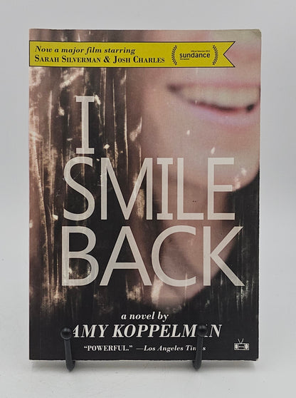 I Smile Back by Amy Koppelman