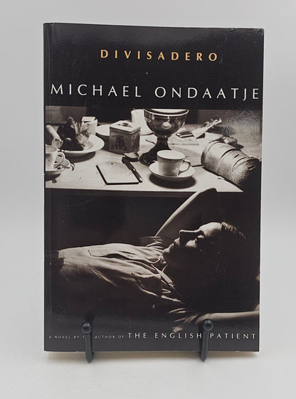 Divisadero by Michael Ondaatje