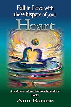 Fall in Love with the Whispers of Your Heart Book Two by Ann Ruane