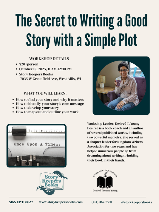 Writer's Workshop: The Secret to Writing a Good Story with a Simple Plot