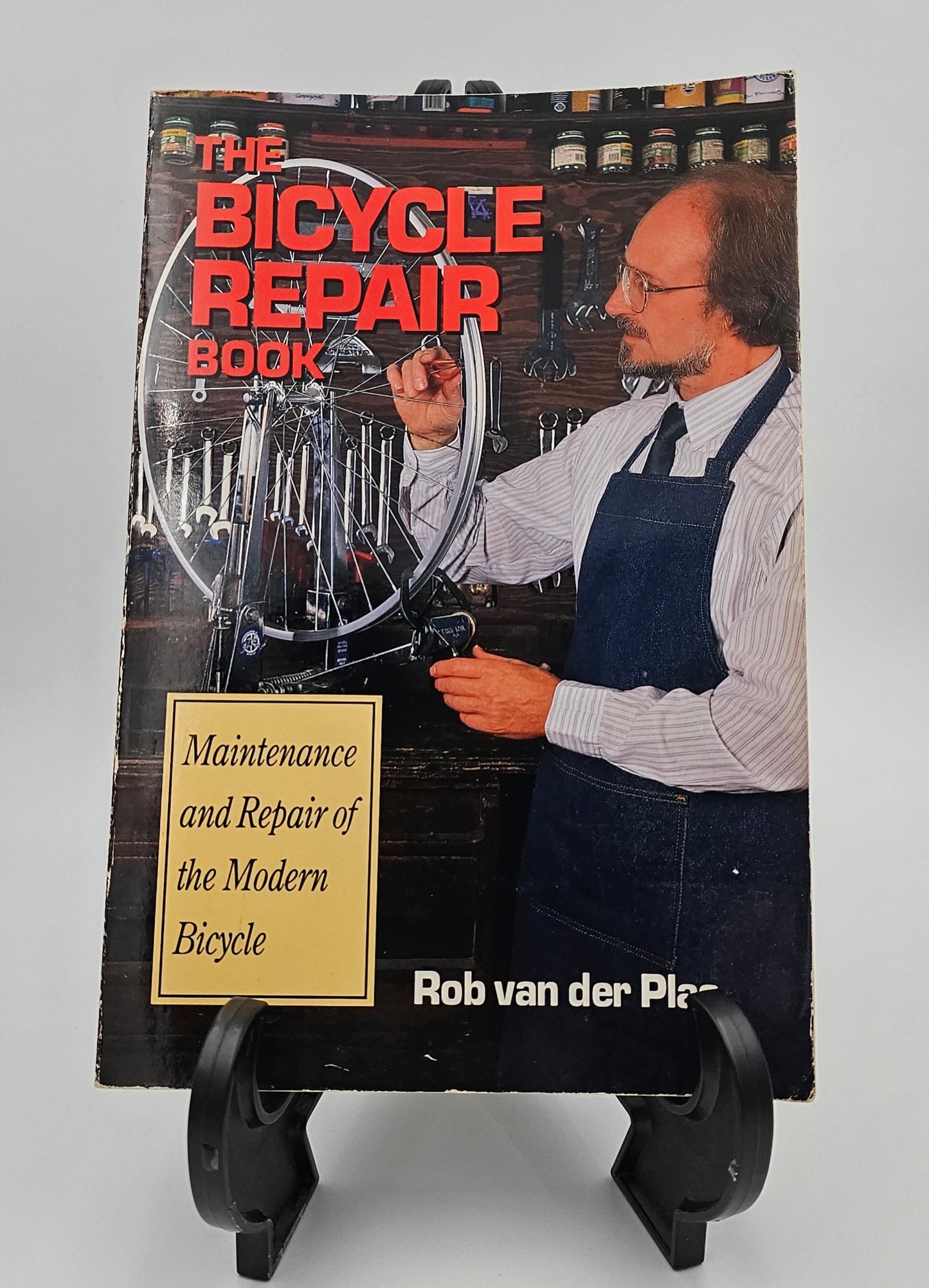 The Bicycle Repair Book By: Rob van der Plas