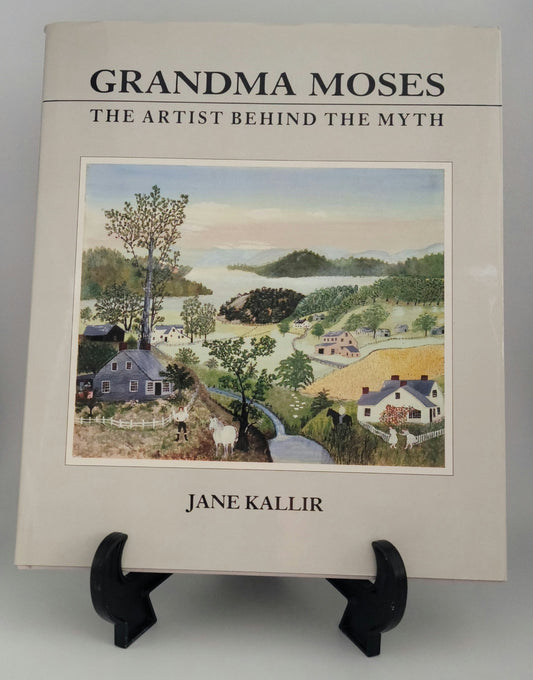 Grandma Moses by Jane Kallir