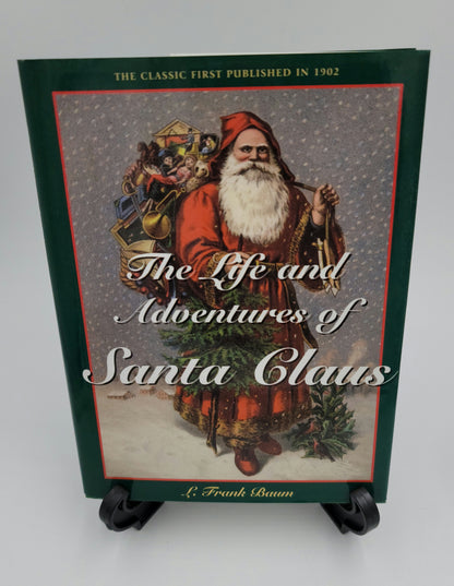 The Life and Adventures of Santa Claus by L. Frank Baum