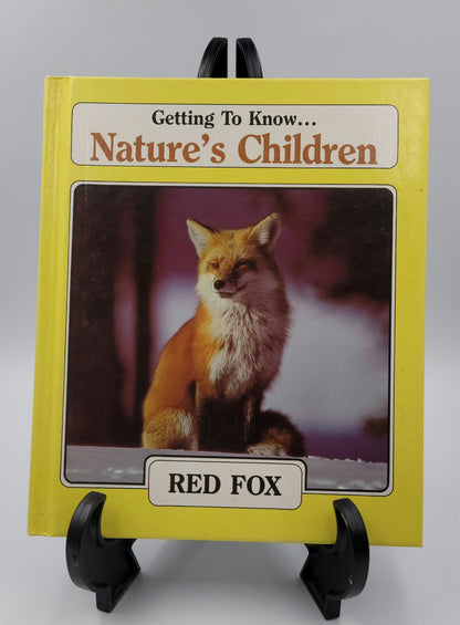 Red Fox by Merebeth Switzer and River Otters by Laima Dingwall (Getting to Know... Nature's Children #9)