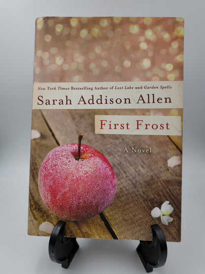 First Frost by: Sarah Addison Allen