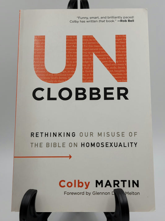 UnClobber by Colby Martin