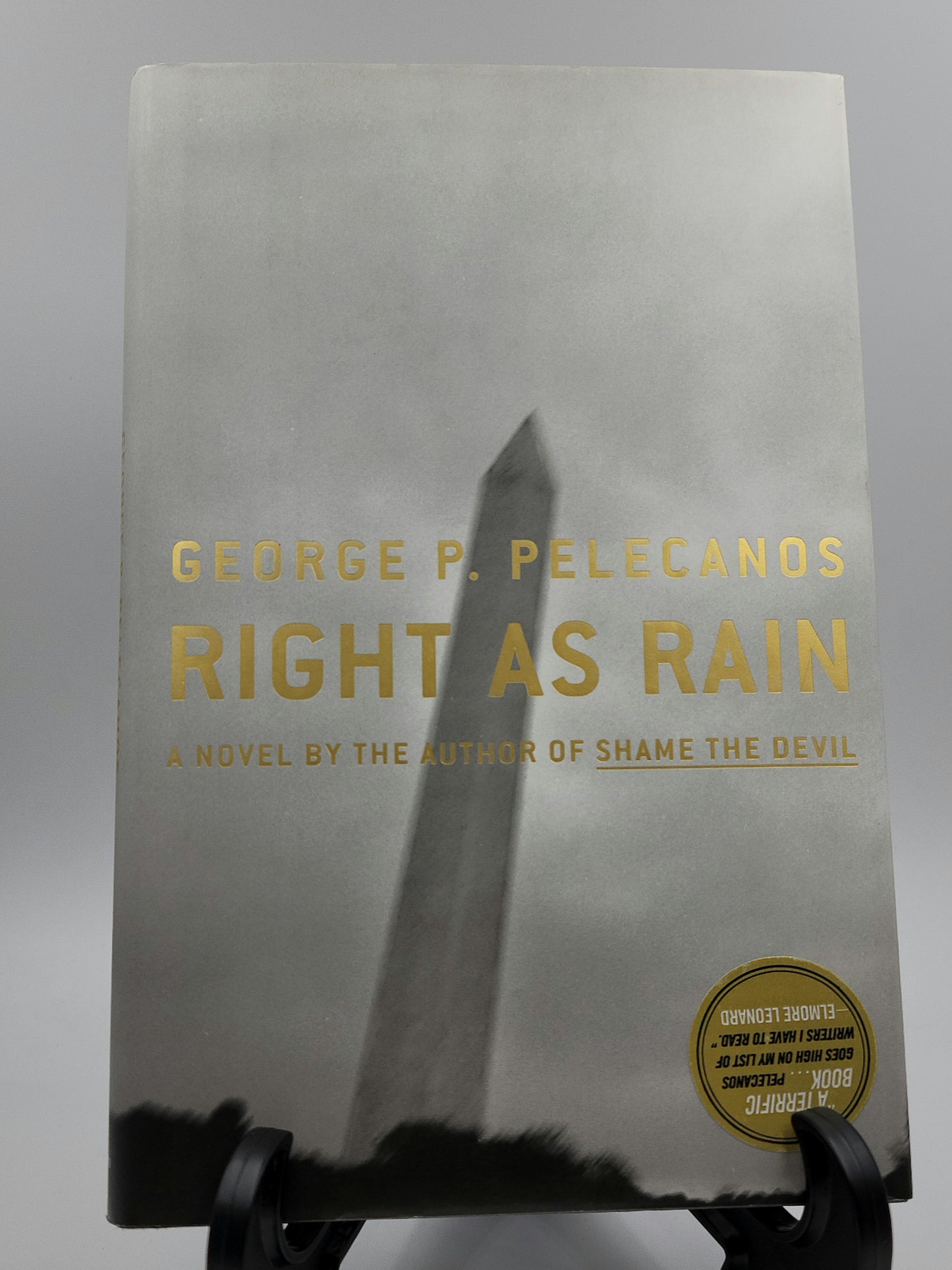 Right As Rain By: George P. Pelecanos (Derek Strange & Terry Quinn #1)