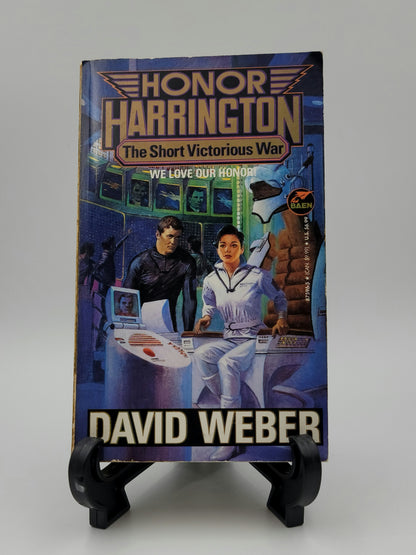 The Short Victorious War By: David Weber (Honor Harrington Series #3)