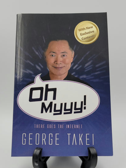 Oh Myyy! By: George Takei (Oh Myyy! Series #1)