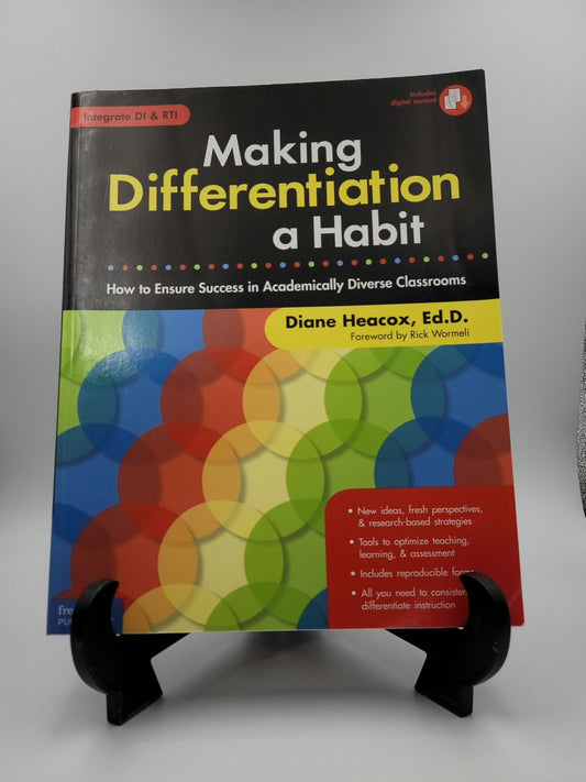 Making Differentiation a Habit by Diane Heacox