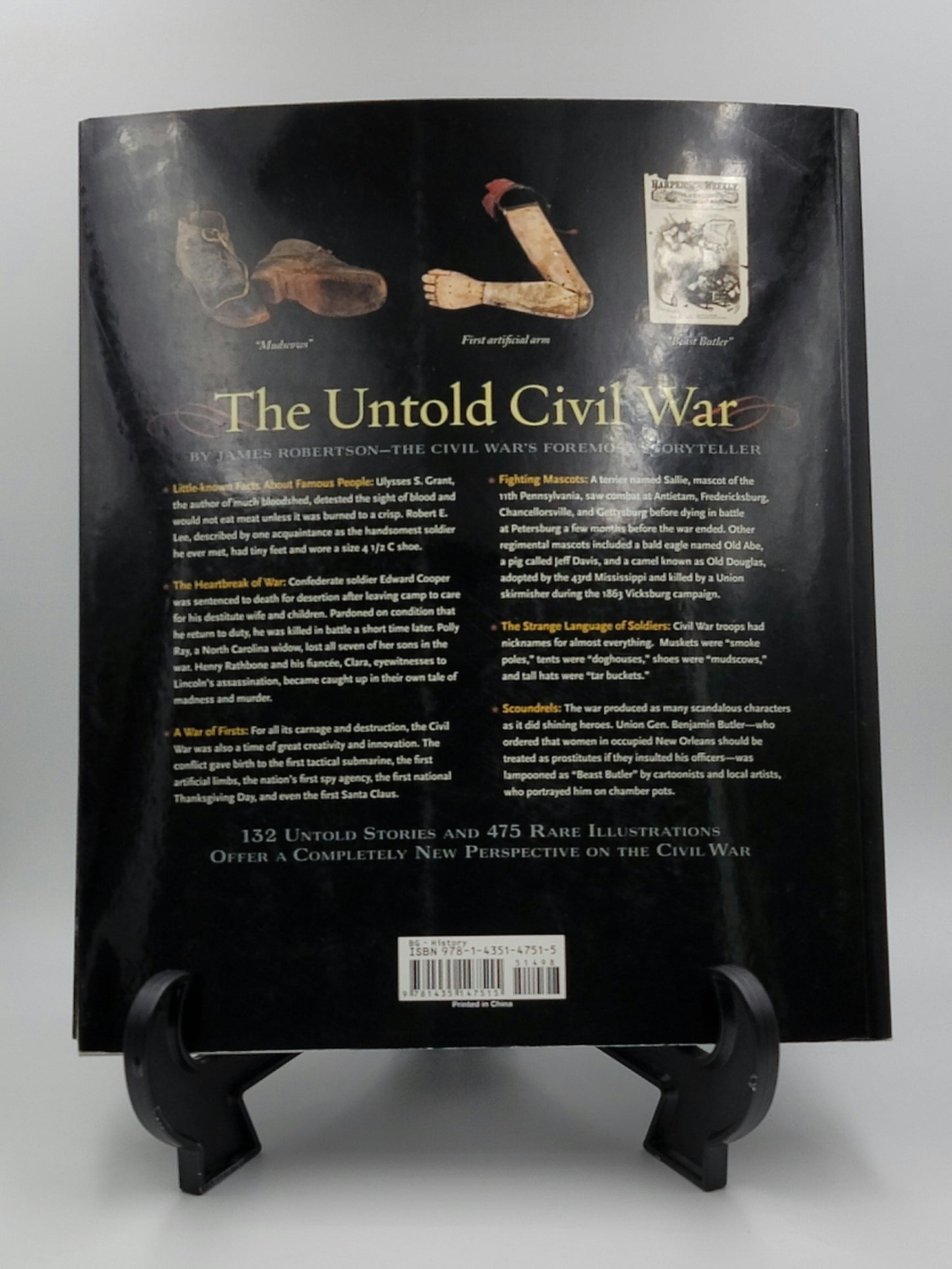The Untold Story: Exploring the Human Side of War Civil War By: James Robertson