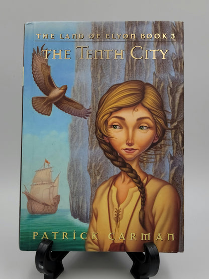The Tenth City By: Patrick Carman (The Land of Elyon Series #3)