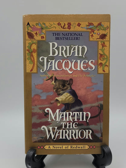 Martin the Warrior By: Brian Jacques (Redwall Series #6)