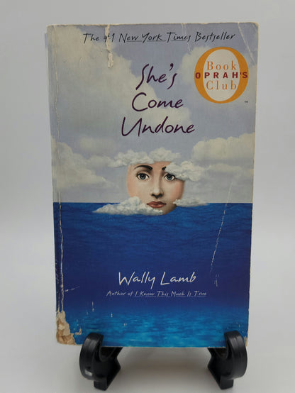 She's Come Undone By: Wally Lamb