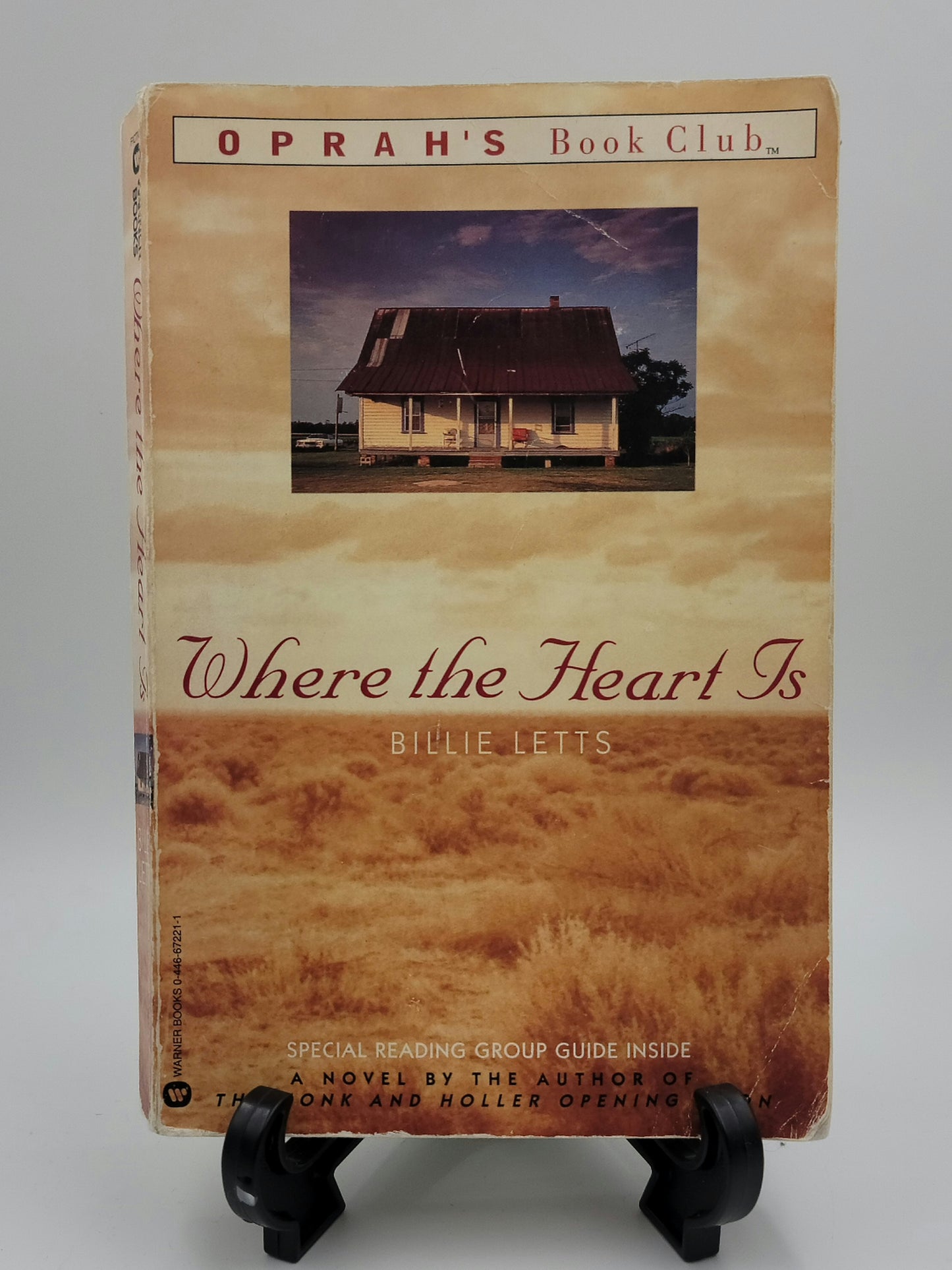 Where the Heart Is By: Billie Letts