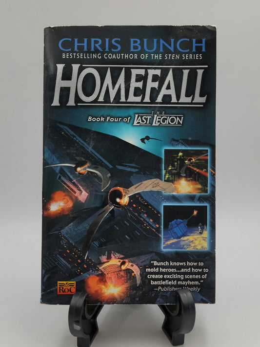 Homefall By: Chris Bunch (The Last Legion Series #4)