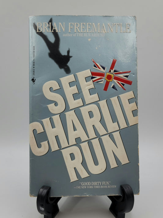 See Charlie Run By: Brian Freemantle (Charlie Muffin Series #7)