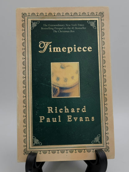 Timepiece By: Richard Paul Evans (The Christmas Box Trilogy #2)