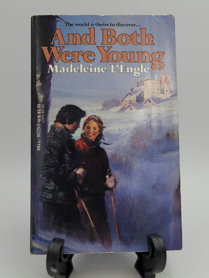 And Both Were Young By: Madeleine L'Engle