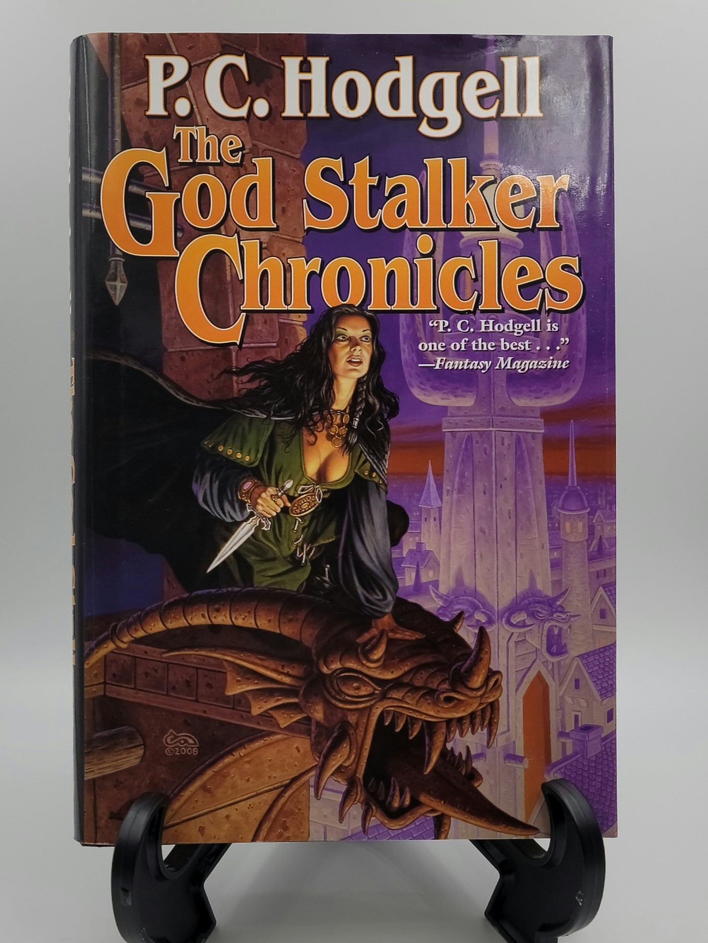 The God Stalker Chronicles By: P.C. Hodgell (Kencyrath Series #1-2)