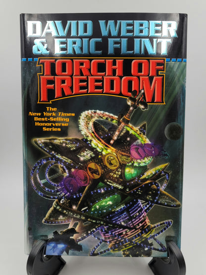 Torch of Freedom By: David Weber and Eric Flint (Honorverse: Crown of Slaves Series #2)