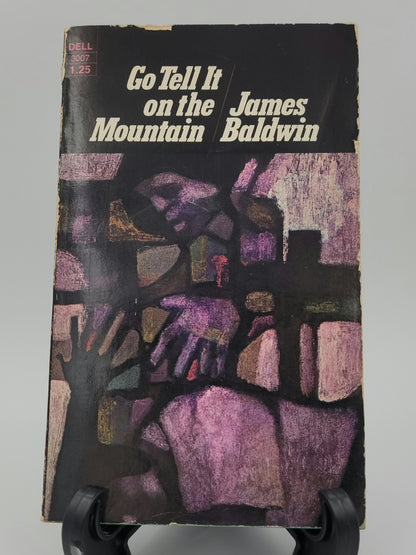 Go Tell It on the Mountain By: James Baldwin