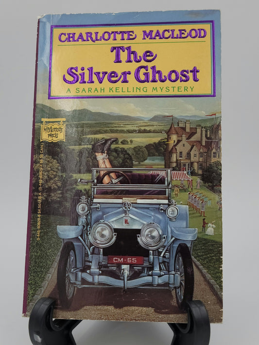 The Silver Ghost By: Charlotte Macleod (Kelling & Bittersohn Series #8)