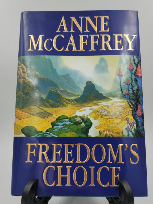 Freedom's Choice By: Anne McCaffrey (Catteni Series #2)